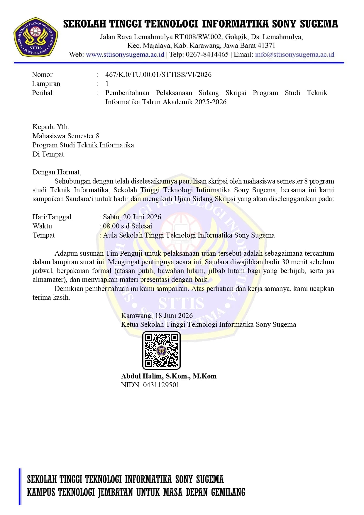 Pengumuman Nomor: 467/K.0/TU.00.01/STTISS/VI/2026 Pemberitahuan Pelaksanaan Sidang Skripsi Program Studi Teknik Informatika Tahun Akademik 2025-2026