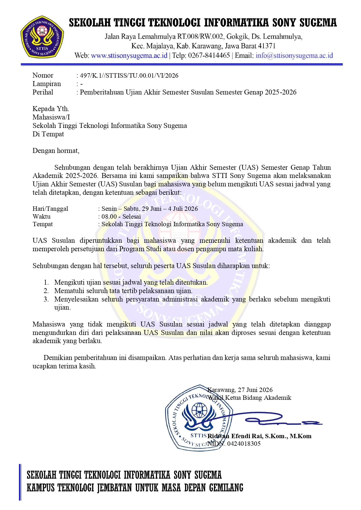 Pengumuman Nomor: 497/K.1//STTISS/TU.00.01/VI/2026 Pemberitahuan Ujian Akhir Semester Susulan Semester Genap 2025-2026